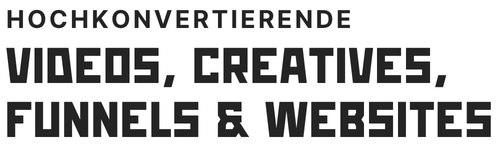 Hochkonvertierende Creatives, Funnels, Texte und websites