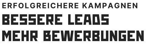 Bessere Leads, Mehr Bewerbungen